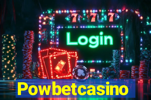 Powbetcasino