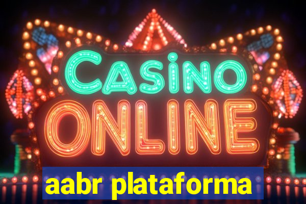 aabr plataforma
