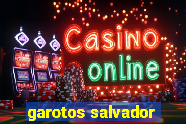 garotos salvador