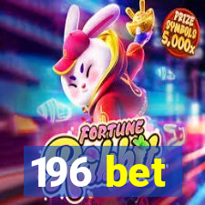 196 bet