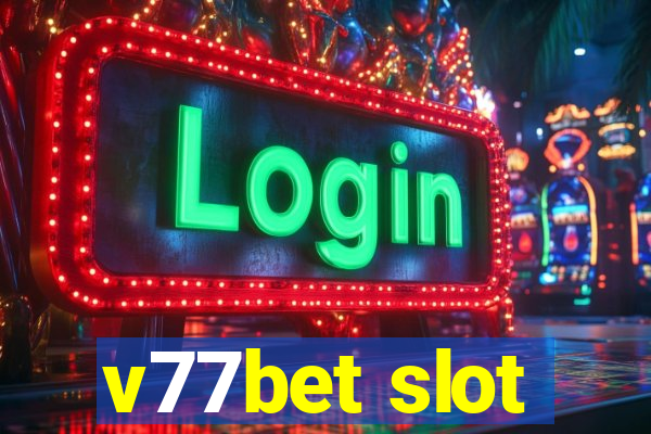 v77bet slot