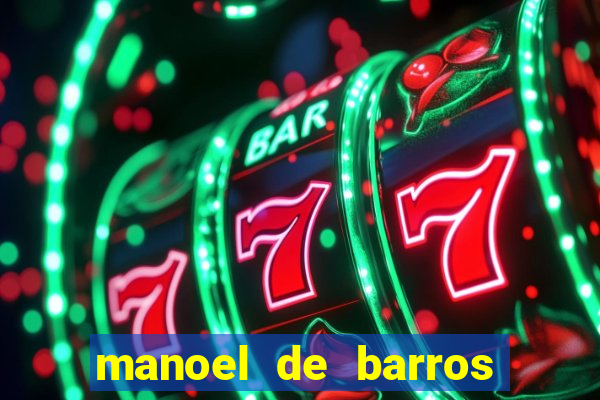 manoel de barros poesia completa pdf