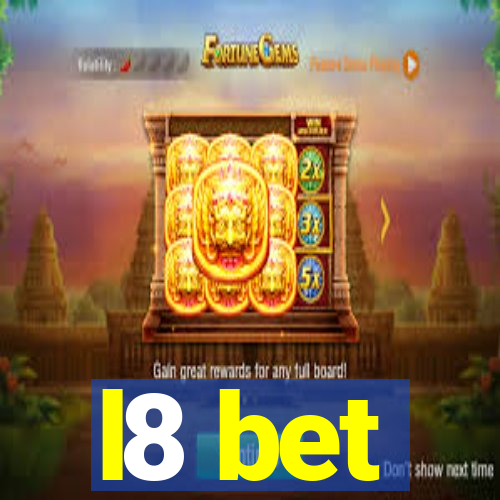 l8 bet