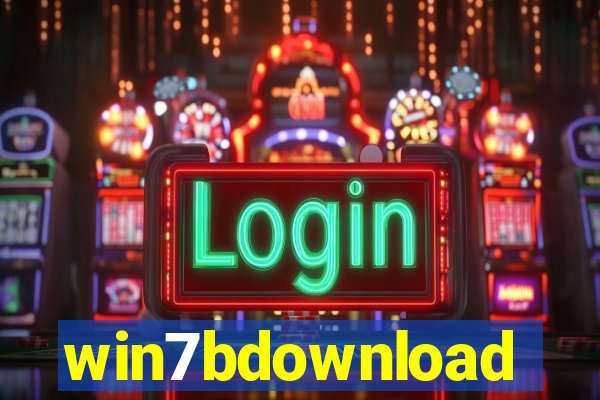 win7bdownload