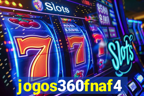 jogos360fnaf4