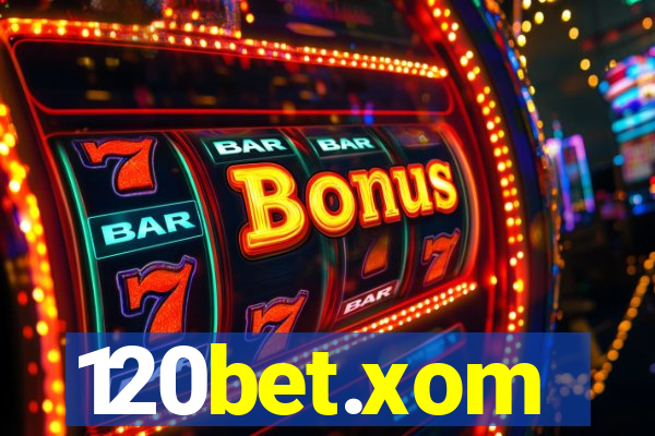 120bet.xom