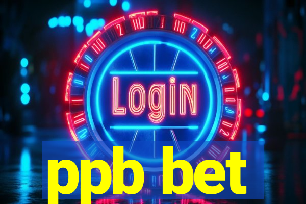 ppb bet