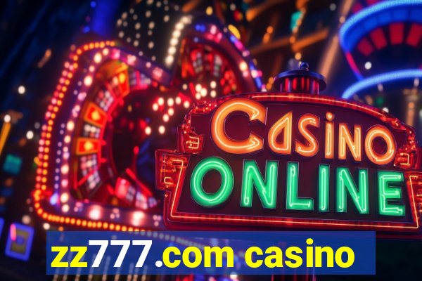 zz777.com casino