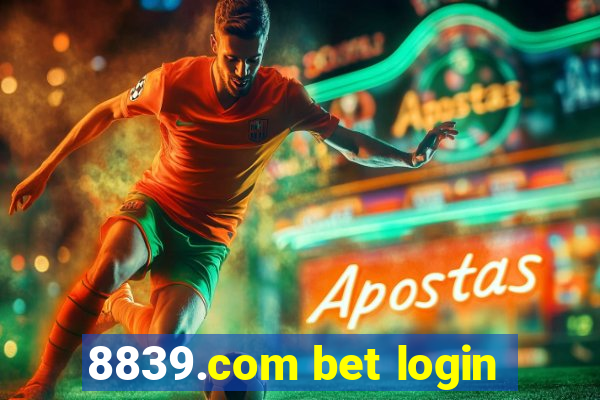 8839.com bet login