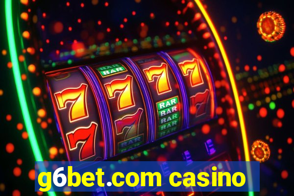 g6bet.com casino