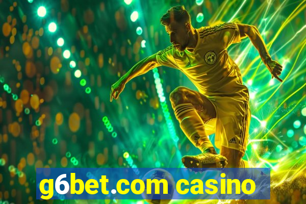 g6bet.com casino