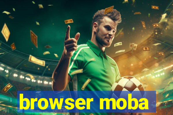 browser moba