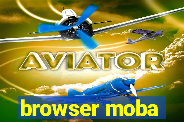 browser moba