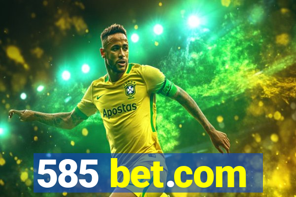 585 bet.com