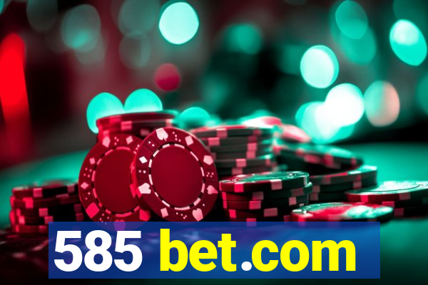 585 bet.com
