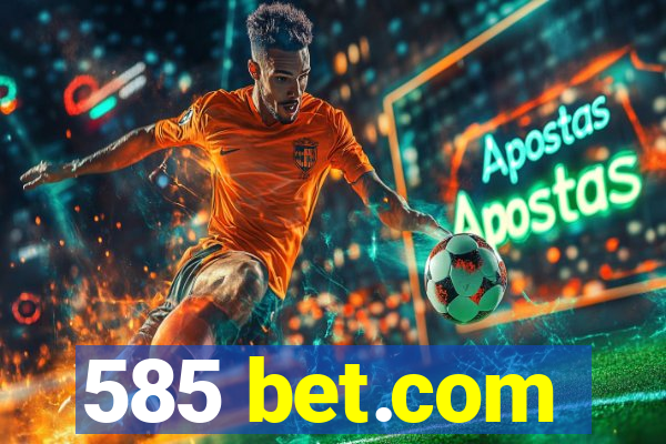 585 bet.com