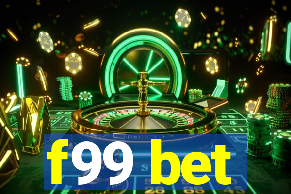 f99 bet