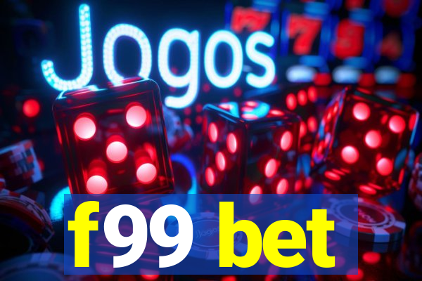f99 bet