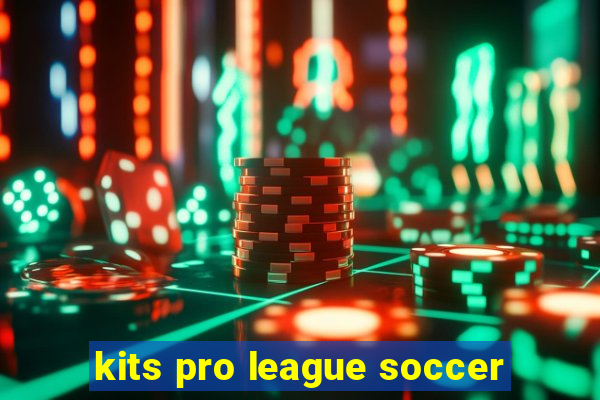 kits pro league soccer