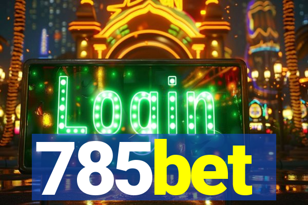785bet