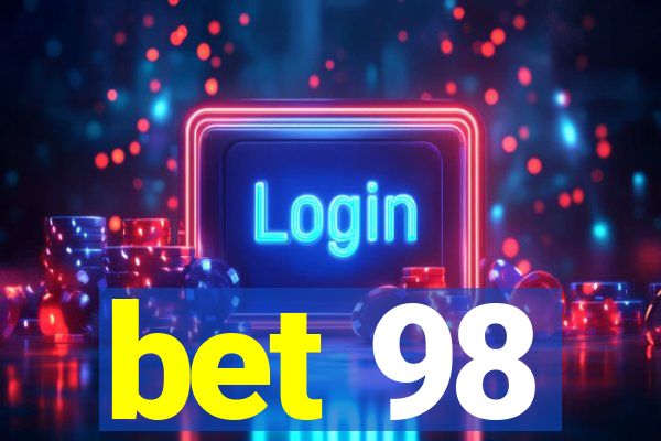 bet 98