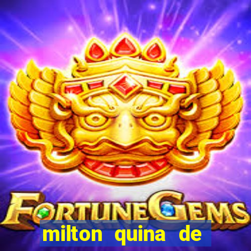 milton quina de siqueira junior