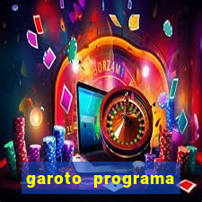 garoto programa fortaleza benfica