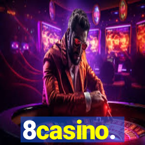 8casino.