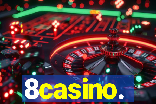 8casino.