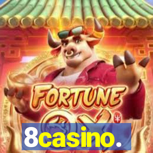 8casino.