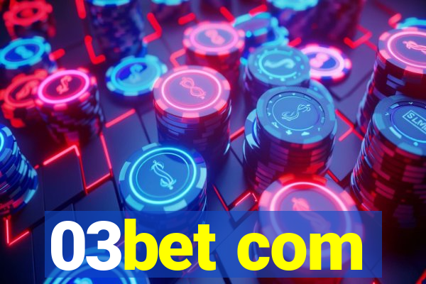 03bet com