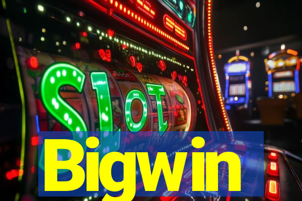 Bigwin
