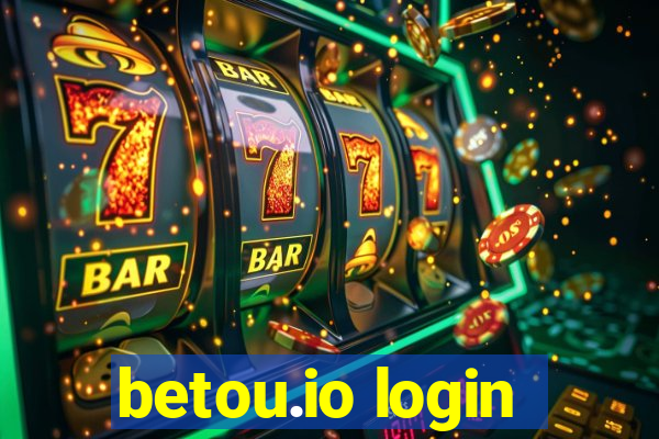 betou.io login