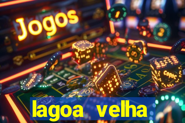 lagoa velha canarana bahia