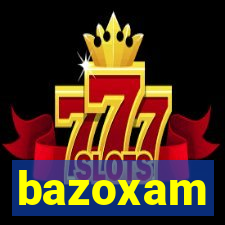 bazoxam