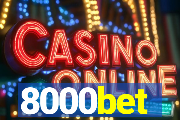 8000bet
