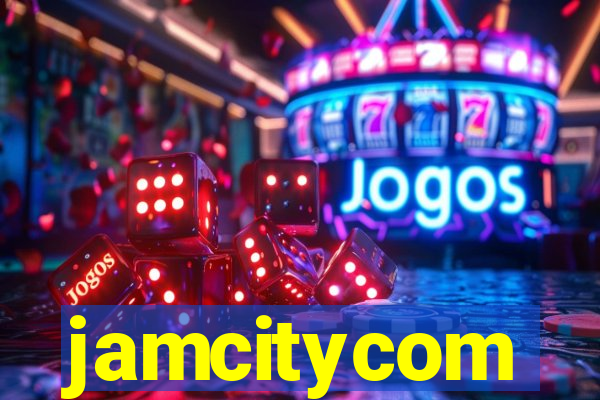 jamcitycom