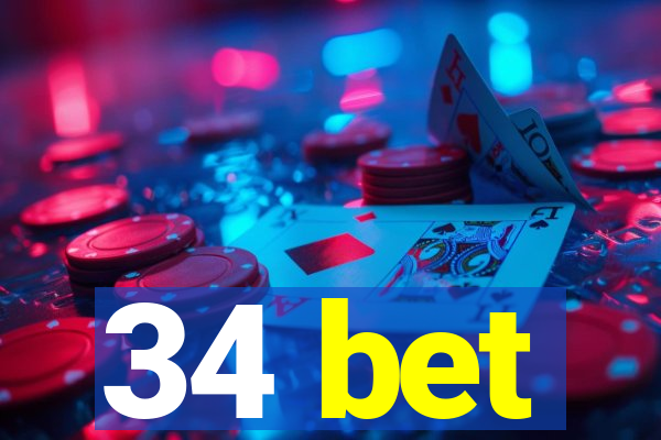 34 bet