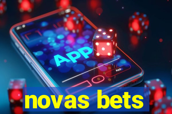 novas bets