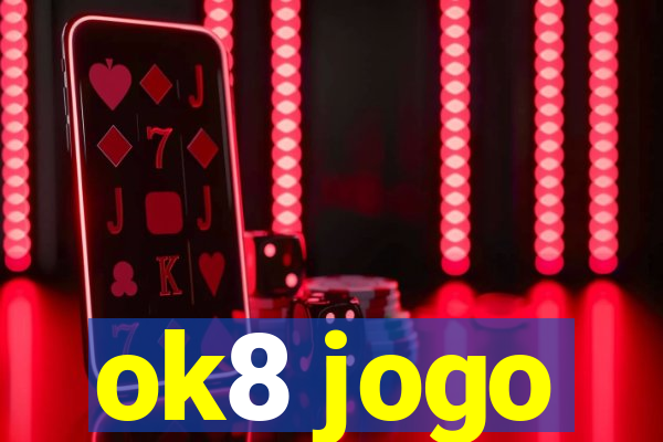 ok8 jogo