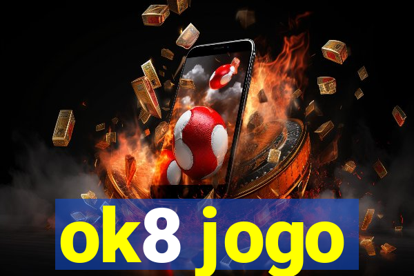 ok8 jogo