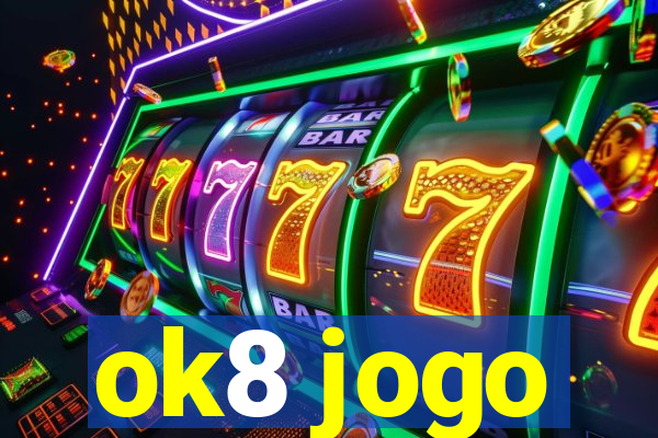 ok8 jogo