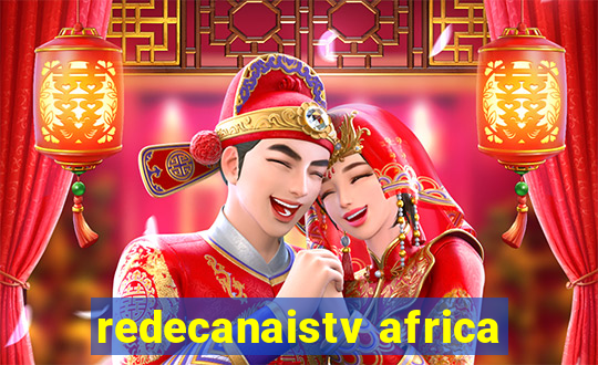 redecanaistv africa