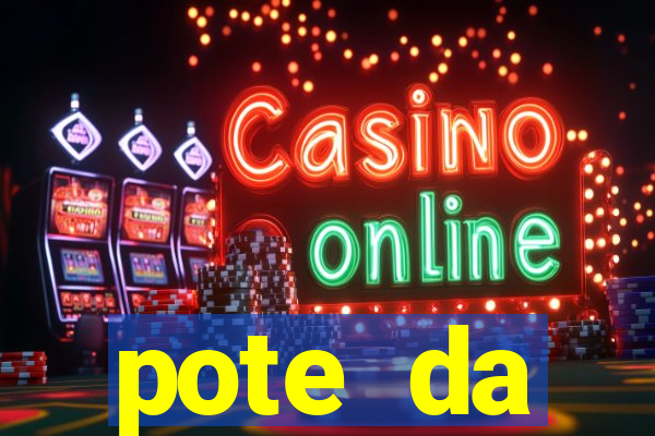 pote da prosperidade riqueza e fortuna 2024