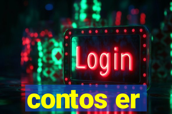 contos er