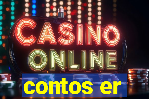 contos er