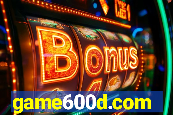 game600d.com