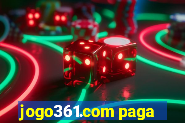 jogo361.com paga