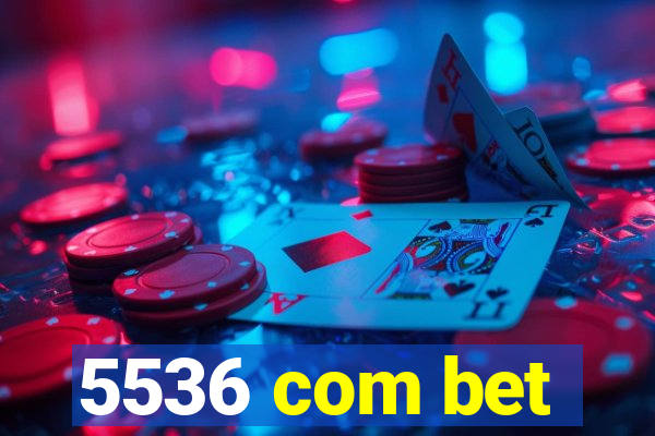 5536 com bet