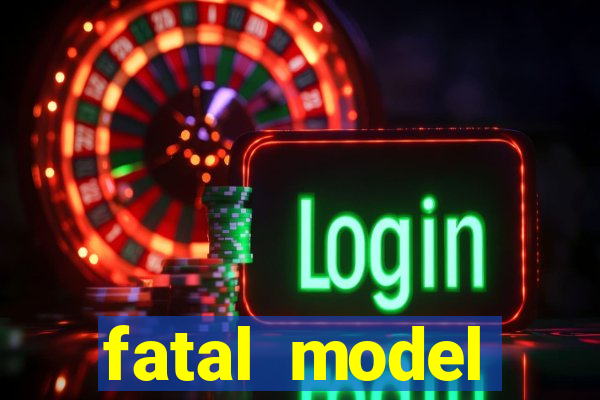 fatal model cruzeiro do sul